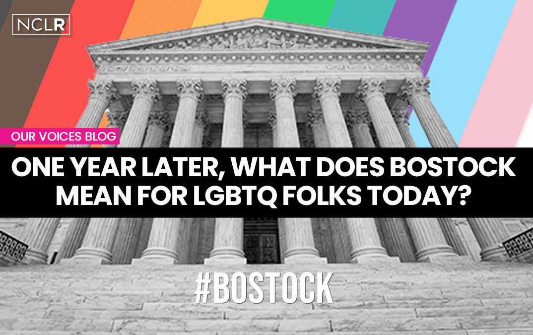 One year later, what does Bostock mean for LGBTQ folks today?