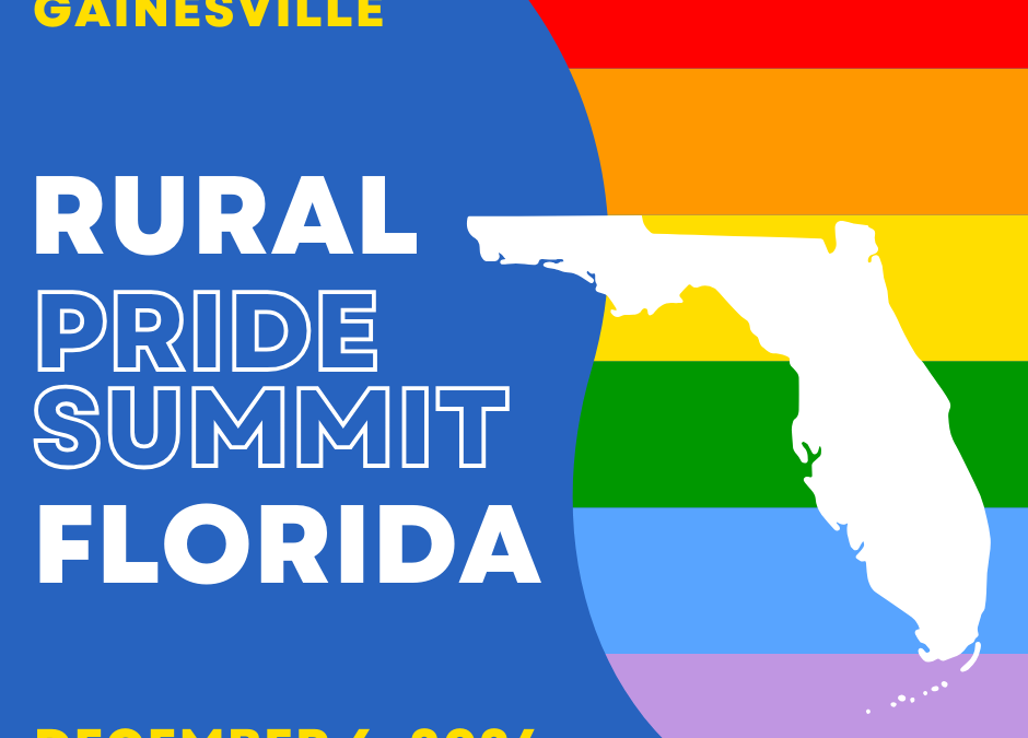 Rural Pride Summit- Gainesville Florida