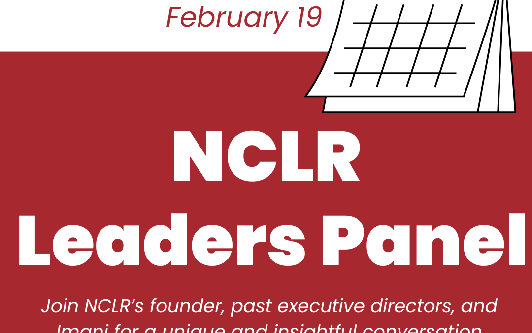 Save the Date! February 19th NCLR Leaders Panel